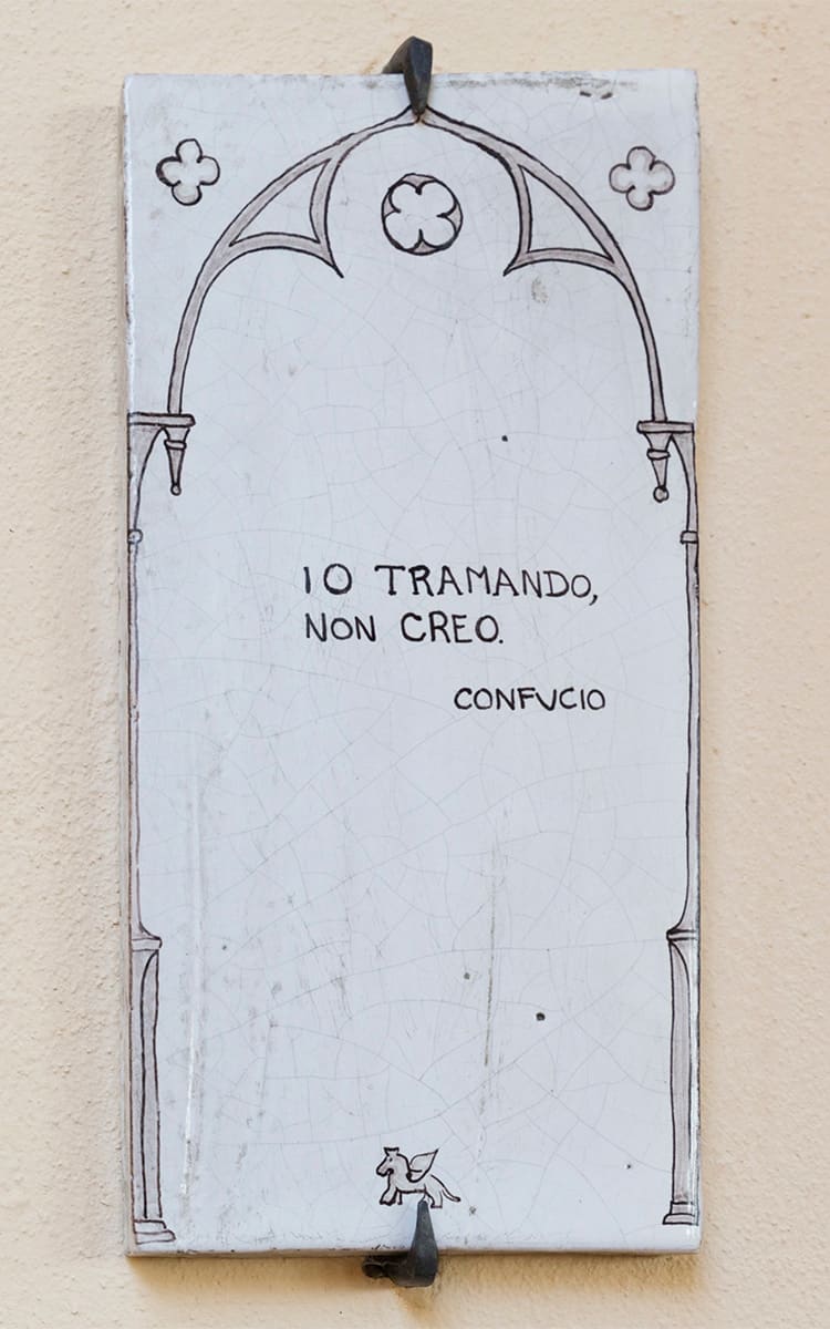 "Io tramando, non creo." (Confucio)